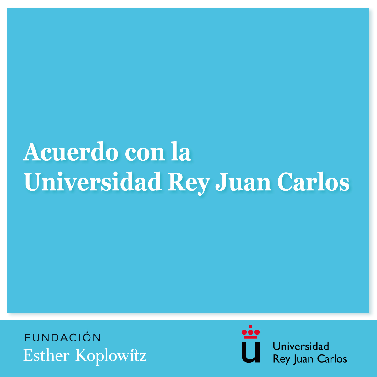 Acuerdo con la Universidad Rey Juan Carlos