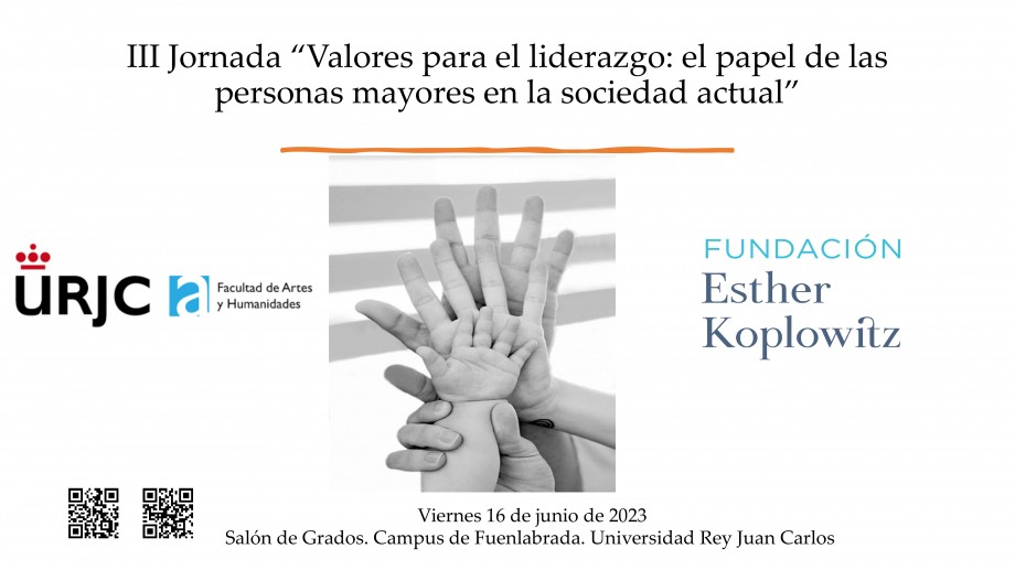 III Jornada “Valores para el liderazgo: el papel de las personas mayores en la sociedad actual”